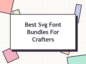 Best Free Svg Font Bundles for Crafters – Download Now