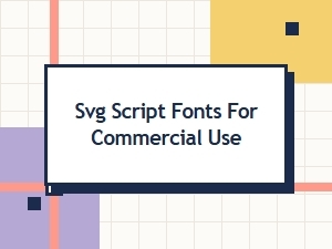 Free Svg Script Fonts for Commercial Use