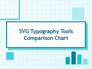 Svg Typography Tools Comparison Chart for Font Design Software