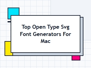 Best Opentype Svg Font Generators for Mac in 2024